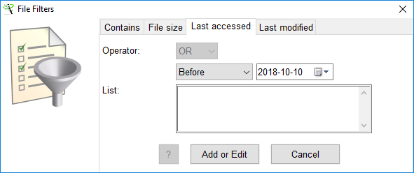 File Filters window - 
	  Last accessed